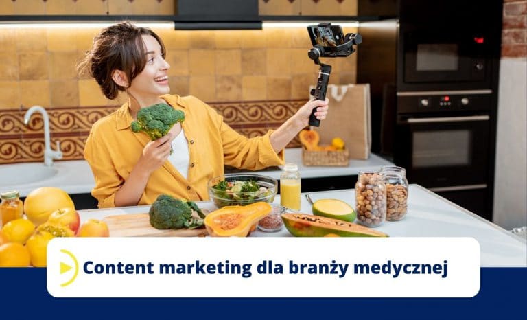 Content marketing dla branży medycznej