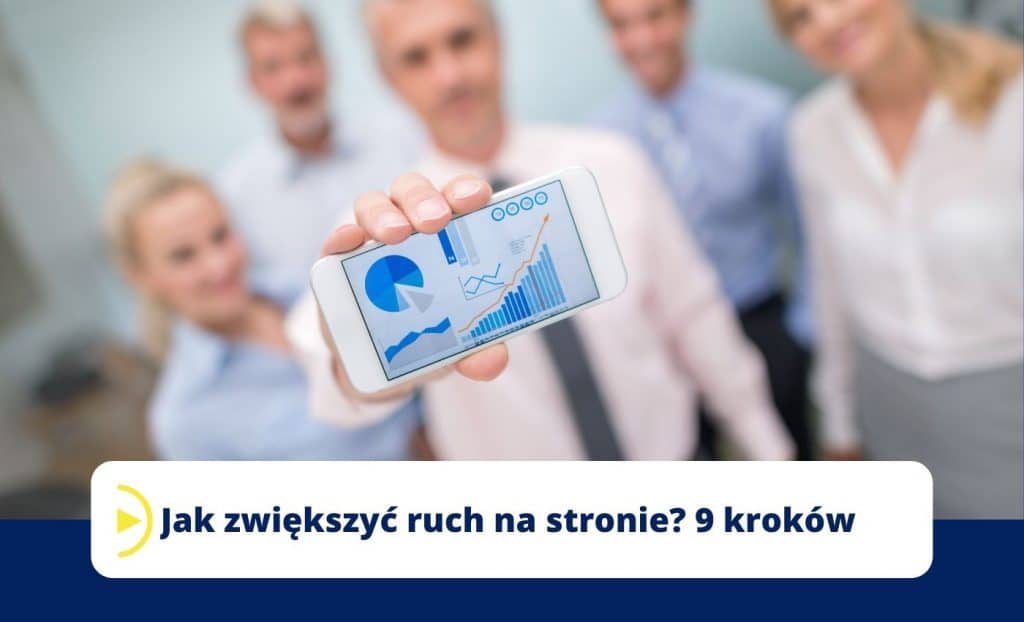 Jak zwiększyć ruch na stronie 9 kroków